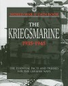 The Kriegsmarine (World War II Data Book): The Essential Facts and Figures for the German Navy (World War II Data Books) - David Porter