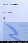 Islamic Law in Africa - J.N.D. Anderson