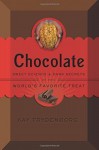 Chocolate: Sweet Science & Dark Secrets of the World's Favorite Treat by Frydenborg, Kay(April 7, 2015) Hardcover - Kay Frydenborg