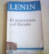 El marxismo y el Estado - Vladimir Lenin