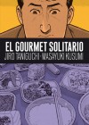 El gourmet solitario - Masayuki Kusumi, Jirō Taniguchi