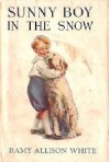 Sunny Boy in the Snow - Ramy Allison White