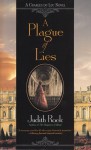 A Plague of Lies - Judith Rock