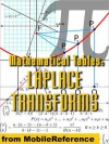 Mathematical Tables: Laplace Transforms - MobileReference