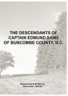 The Descendants of Captain Edmund Sams of Buncombe County, NC - Dawn Jiles McCall