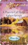 A Place to Call Home - Kathryn Springer