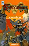 Die Attentäterin (Shadowrun, #14) - Nyx Smith, Christian Jentzsch, John Zeleznik, Janet Ausilio