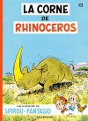 La Corne de rhinocéros - André Franquin