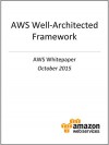 AWS Well-Architected Framework (AWS Whitepaper) - Amazon Web Services