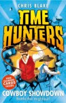 Cowboy Showdown (Time Hunters, Book 7) - Chris Blake