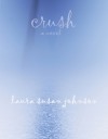 crush - Laura Susan Johnson