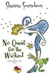 No Quest For The Wicked - Shanna Swendson