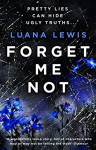 Forget Me Not - Luana Lewis