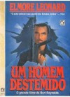 Um homem destemido - Elmore Leonard, Isaac Piltcher