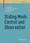 Sliding Mode Control and Observation (Control Engineering) - Yuri Shtessel, Christopher Edwards, Leonid Fridman, Arie Levant