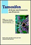 Tamoxifen: A Guide For Clinicians And Patients - Nancy G. Brinker