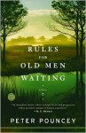 Rules for Old Men Waiting: a Novel - Peter R. Pouncey, Simon Vance