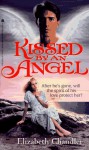 Kissed by an Angel - Elizabeth Chandler