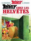 Astérix chez les Helvètes (Astérix, #16) - René Goscinny, Albert Uderzo