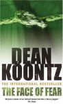 The Face Of Fear - K.R. Dwyer, Dean Koontz