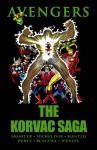 Avengers: The Korvac Saga - Jim Shooter, David Michelinie, Bill Mantlo, George Pérez, David Wenzel, Tom Morgan, Sal Buscema