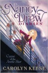 Curse of the Arctic Star (Nancy Drew Diaries) - Carolyn Keene