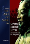 Strategy Against Terror: Ancient Wisdom for Today's War - Gary Gagliardi