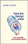 From the Foreign Press: Two Centuries of American History - Ralph E. Weber