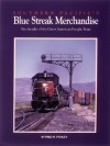 Southern Pacific's Blue Streak Merchandise: Six Decades Of The Great American Freight Train - Fred W. Frailey