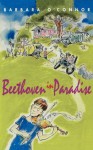 Beethoven in Paradise - Barbara O'Connor