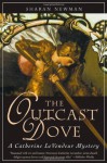 The Outcast Dove - Sharan Newman