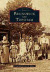 Brunswick and Topsham - Joyce K. Bibber