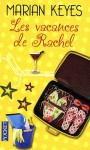 Les vacances de Rachel - Marian Keyes