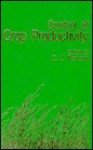 Control of Crop Productivity - Carl E. Pearson