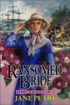 Ransomed Bride - Jane Peart