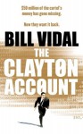 The Clayton Account - Bill Vidal