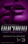 Burning - Fight for Love: Sammelband 1 - 3 - Sarah Reitz