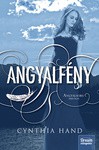 Angyalfény (Angyalsors, #2) - Cynthia Hand