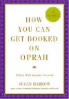 How To Get Booked On Oprah - Susan Harrow