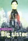 Big Sister - Jérôme Leroy