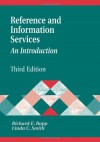 Reference and Information Services: An Introduction (Library & Information Science Text)