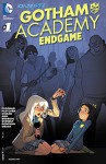 Gotham Academy: Endgame (2015-) #1 - Becky Cloonan, Brenden Fletcher, Karl Kerschl