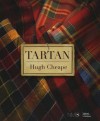 Tartan: The Highland Habit - Hugh Cheape