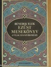 Ezüst mesekönyv - Elek Benedek