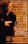 Straight, No Chaser - Jill Nelson