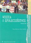 Wiedza o społeczeństwie : podręcznik : szkoły ponadgimnazjalne : zakres podstawowy - zakres rozszerzony - Paweł Śpiewak