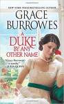 A Duke by Any Other Name - Grace Burrowes