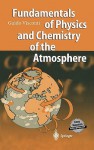 Fundamentals of Physics and Chemistry of the Atmosphere - Guido Visconti