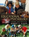 Educational Psychology: Theory And Practice, My Lab School Edition (7th Edition) - Robert E. Slavin