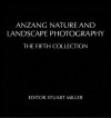 Australasian Nature Photography: Anzang Fifth Collection - Stuart Miller